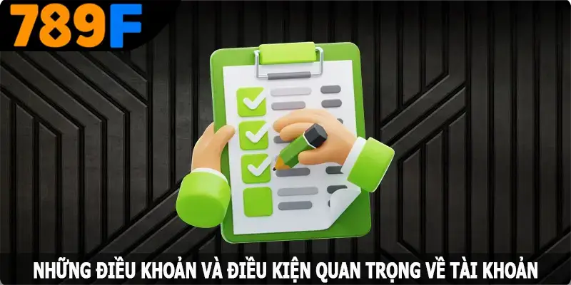Các điều khoản điều kiện quan trọng